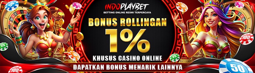Bonus Rollingan Live Casino